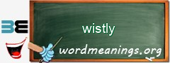 WordMeaning blackboard for wistly